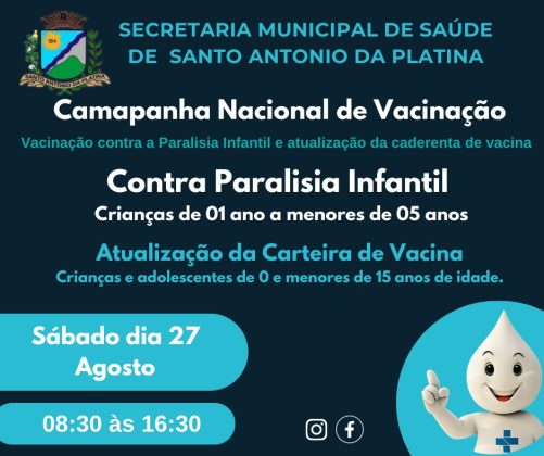 Dia D de Multivacinação acontece no dia 27 de agosto em Santo Antônio da Platina