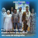 Procopense lança dois títulos e livros são sucesso em noite de autógrafos