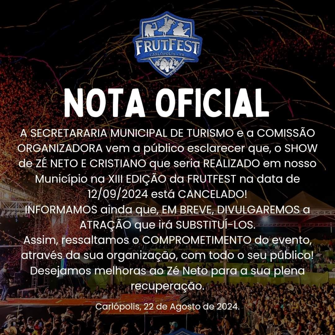Comissão organizadora da FRUTFEST esclarece sobre cancelamento de show de Zé Neto e Cristiano