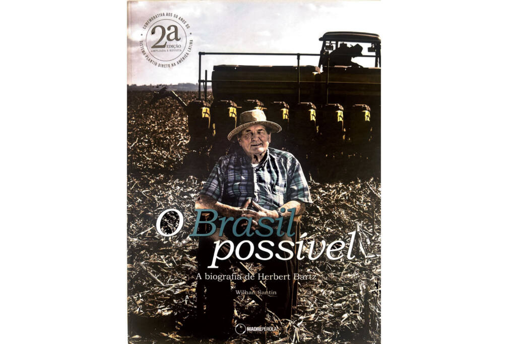 Sistema Plantio Direto: inovação que brotou no Norte do Paraná conquistou o mundo