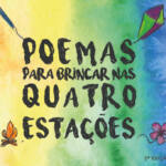 Professoras da rede estadual transformam experiências de vida em livros infantis